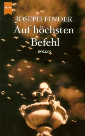 9783453195424: Auf hchsten Befehl.