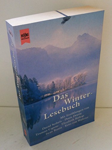Das Winterlesebuch : Geschichten für lange Winterabende. hrsg. von Patrick Niemeyer. [Mit Erzählungen von David Sedaris .] - Niemeyer, Patrick (Hrsg.)