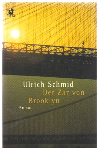 Der Zar von Brooklyn. (9783453196070) by Schmid, Ulrich