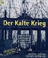 Imagen de archivo de Der Kalte Krieg. Eine illustrierte Geschichte 1945-1991. a la venta por Wonder Book