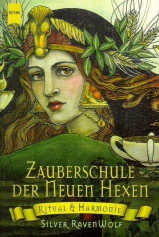 9783453197923: Zauberschule der Neuen Hexen. Ritual und Harmonie.