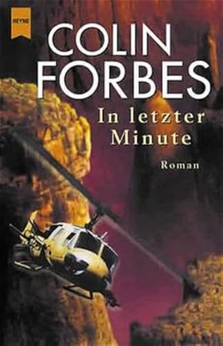 In letzter Minute. (9783453198357) by Forbes, Colin