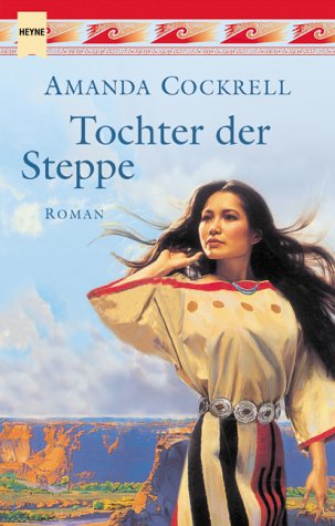 Stock image for Tochter der Steppe for sale by Storisende Versandbuchhandlung