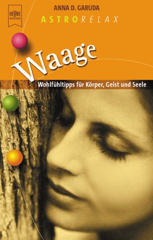 Beispielbild fr Waage - Astrorelax - guter Zustand zum Verkauf von Weisel