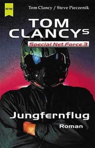 Beispielbild fr Tom Clancy's Special Net Force 3, Jungfernflug zum Verkauf von medimops