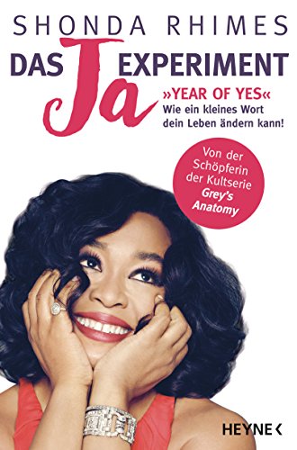 Imagen de archivo de Das Ja-Experiment - Year of Yes -Language: german a la venta por GreatBookPrices