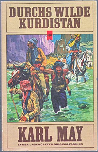 9783453202917: Durchs wilde Kurdistan (Heyne-Buch ; Nr. 2905) (German Edition)