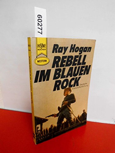 Beispielbild fr Rebell im blauen Rock. zum Verkauf von Gabis Bcherlager