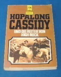 Hopalong Cassidy und die Reiter von High Rock
