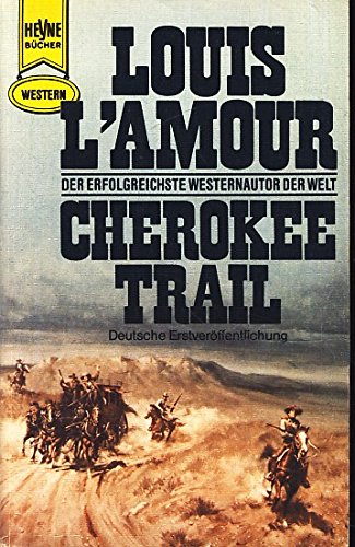 Beispielbild fr Cherokee Trail (Western Roman) zum Verkauf von ABC Versand e.K.