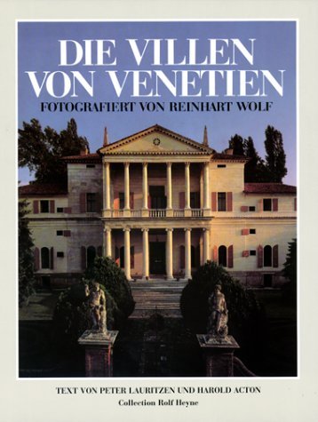 Die Villen von Venetien fotogr. von Reinhart Wolf.