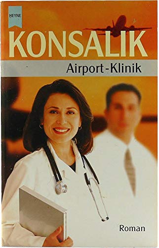 9783453206939: Airport-Klinik