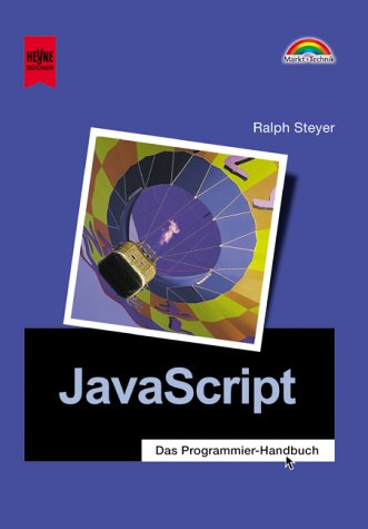 9783453209114: JavaScript - Das Programmier-Handbuch . 9783453209114 ...