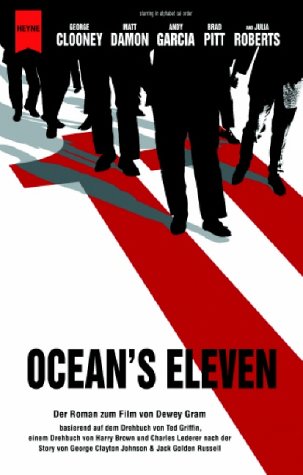 Stock image for Ocean's Eleven. Roman zum Film. for sale by Leserstrahl  (Preise inkl. MwSt.)