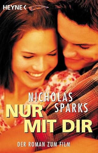 Nur mit dir. (9783453209428) by Sparks, Nicholas