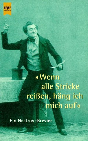 Beispielbild fr Wenn alle Stricke reien, hng ich mich auf" zum Verkauf von Storisende Versandbuchhandlung