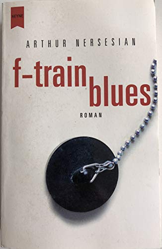 Stock image for F-Train Blues for sale by DER COMICWURM - Ralf Heinig