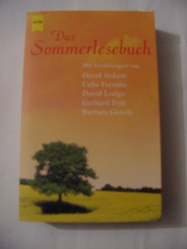 Stock image for Das Sommerlesebuch. Erzhlungen / Geschichten fr heie Sommernchte. TB for sale by Deichkieker Bcherkiste