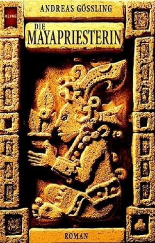 Beispielbild fr Die Mayapriesterin zum Verkauf von medimops
