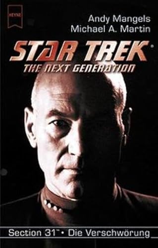 Beispielbild fr Star Trek. The Next Generation 69. Die Verschwrung. Sektion 31, Band 2. zum Verkauf von medimops