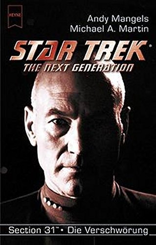 9783453213616: Star Trek. The Next Generation 69. Die Verschwrung. Sektion 31, Band 2.