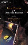 9783453215306: Bedenke Phlebas.