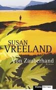 Von Zauberhand - Vreeland, Susan, Zöfel, Adelheid