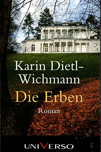 Stock image for Die Erben: Roman for sale by Gabis Bcherlager