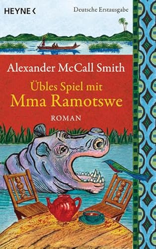 Ãœbles Spiel mit Mma Ramotswe: Roman (9783453265707) by McCall Smith, Alexander