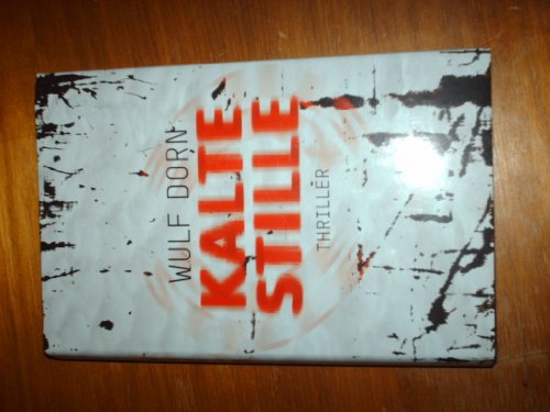 Stock image for Kalte Stille: Thriller for sale by medimops