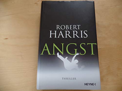 Angst : Thriller - Robert Harris