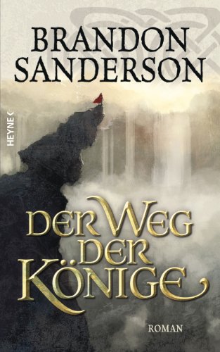 Der Weg der Könige: Roman - Sanderson, Brandon