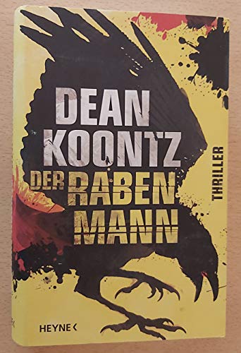 Der Rabenmann (9783453267350) by Dean Koontz