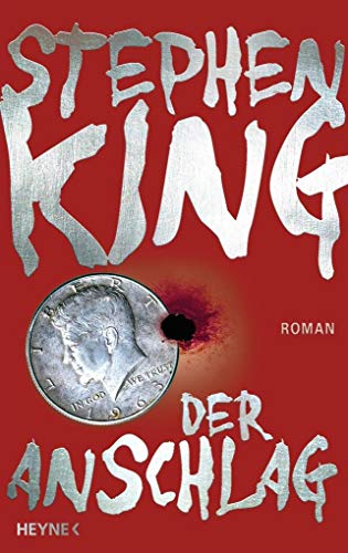 Der Anschlag - King, Stephen