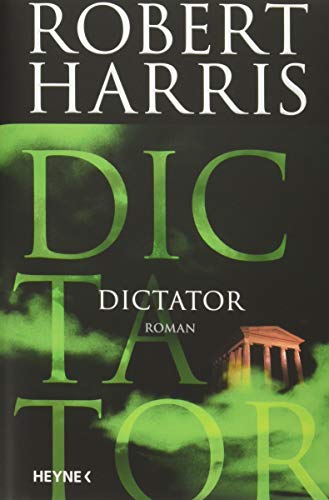 Stock image for Dictator: Roman (Cicero, Band 3) for sale by medimops