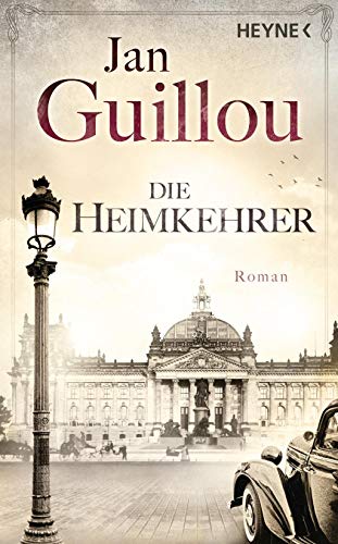 Die Heimkehr. Roman. Band 3. - Guillou, Jan