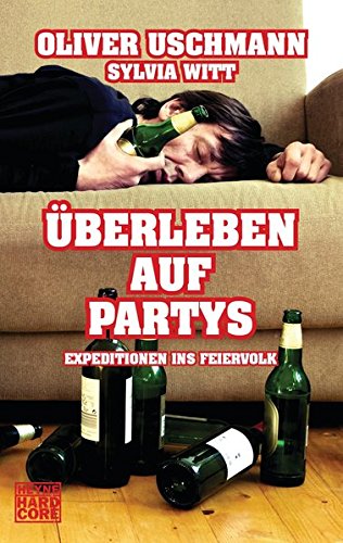 Imagen de archivo de berleben auf Partys - Expeditionen ins Feierland a la venta por Storisende Versandbuchhandlung