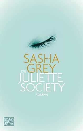 9783453268869: Die Juliette Society