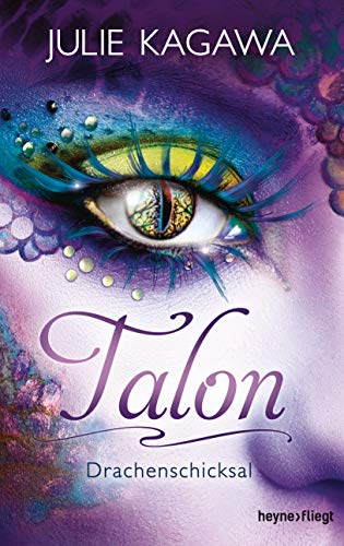 Stock image for Talon - Drachenschicksal (5) -Language: german for sale by GreatBookPrices