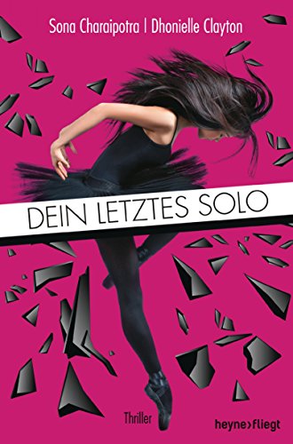 Stock image for Dein letztes Solo: Thriller for sale by medimops