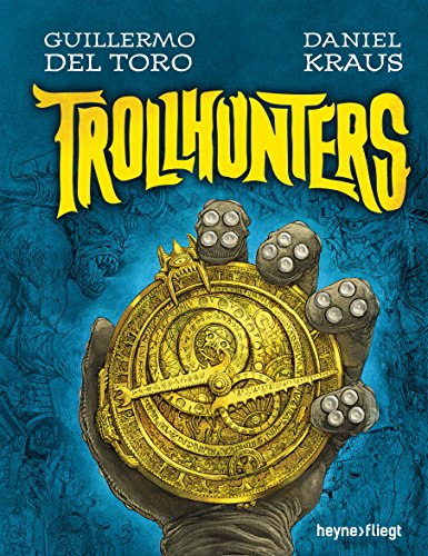 9783453270497: Trollhunters: Roman