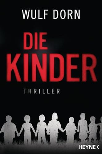 Stock image for Die Kinder: Thriller for sale by medimops
