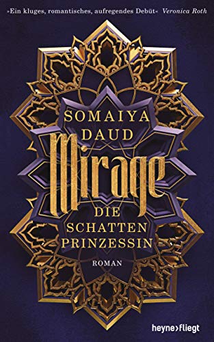 9783453271302: Mirage - Die Schattenprinzessin