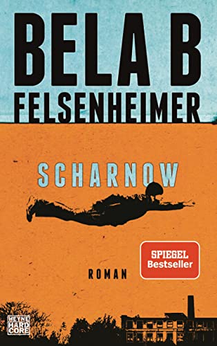 Beispielbild fr Scharnow: Roman zum Verkauf von WorldofBooks