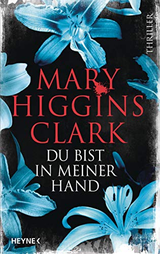 9783453271869: Du bist in meiner Hand: Thriller