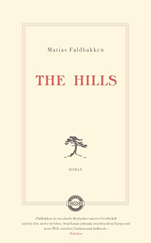 Beispielbild fr The Hills: Roman zum Verkauf von medimops