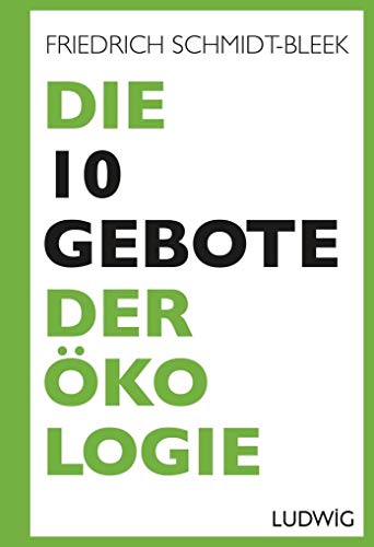 Stock image for Die 10 Gebote der kologie for sale by medimops