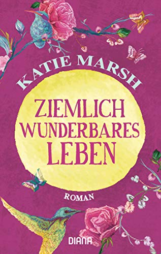 Stock image for Ziemlich wunderbares Leben: Roman for sale by medimops