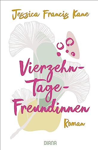 Imagen de archivo de Vierzehn-Tage-Freundinnen: Roman a la venta por medimops