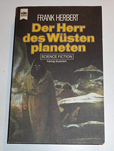 Der Herr des Wüstenplaneten. Genehmigte Sonderausgabe für den Zweitausendeins - Versand.